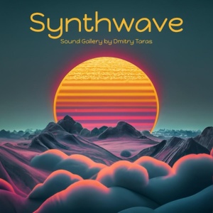 Обложка для Sound Gallery by Dmitry Taras - Synthwave