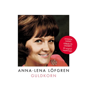 Обложка для Anna-Lena Löfgren - Låt oss tro