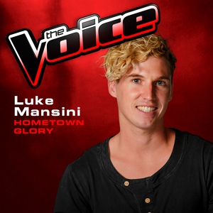 Обложка для Luke Mansini - Hometown Glory