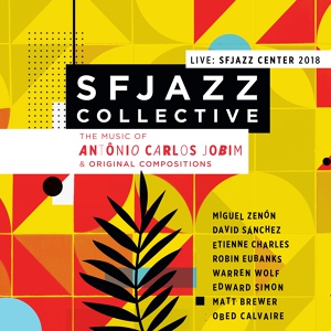 Обложка для SFJazz Collective - The Girl From Ipanema