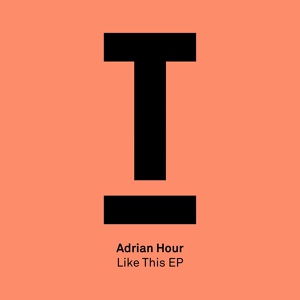 Обложка для Adrian Hour - Like This