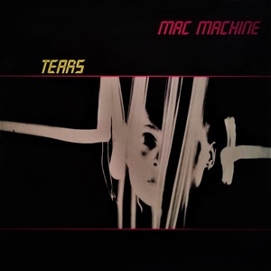 Обложка для Mac Machine - Tears