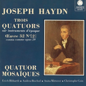 Обложка для Quatuor Mosaïques - String Quartets, Op. 20, No. 2 in C Major, Hob. III:32: II. Capriccio. Adagio - Cantabile