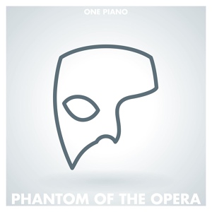 Обложка для One Piano - The Phantom of the Opera