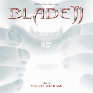 Обложка для Marco Beltrami - Blade's Discharge