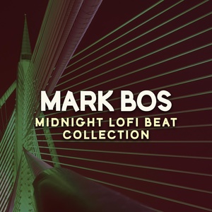Обложка для Mark Bos - A Midnight Bliss