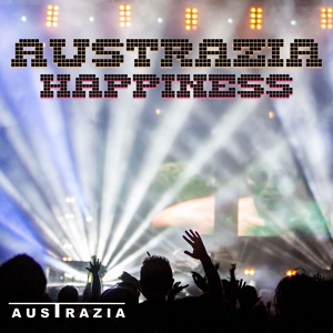 Обложка для Austrazia - Happiness