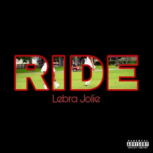 Обложка для Lebra Jolie - Ride