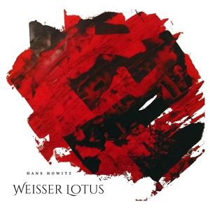 Обложка для Hans Howitz - Weißer Lotus