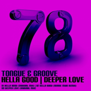 Обложка для Tongue & Groove - Hella Good