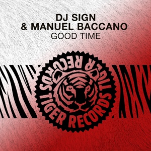 Обложка для DJ Sign, Manuel Baccano - Good Time