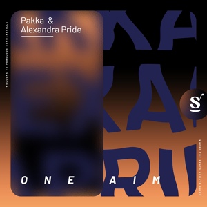 Обложка для Pakka, Alexandra Pride - One Aim