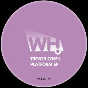 Обложка для Trevor O'Neil - Platform