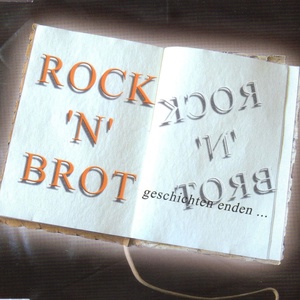 Обложка для Rock 'n' Brot - Geschichten Enden