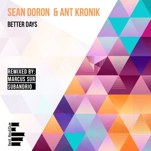 Обложка для Sean Doron, Ant Kronik - Better Days