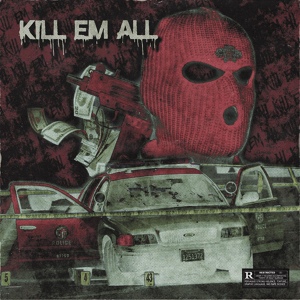Обложка для G.RXSE - Kill Em All