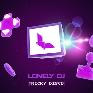 Обложка для Lonely DJ - Tricky Disco