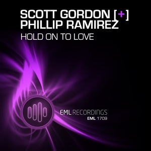 Обложка для Scott Gordon feat. Phillip Ramirez - Hold on to Love