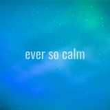 Обложка для Ever so Calm - Lost in the Clouds