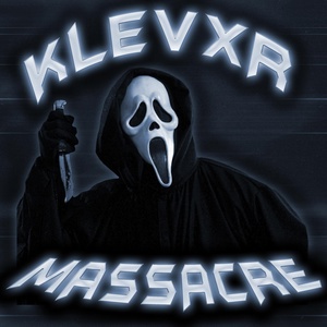 Обложка для KLEVXR - Massacre