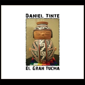 Обложка для Daniel Tinte - Kunza Atacama