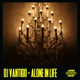 Обложка для DJ VANTIGO - Alone in a Dark