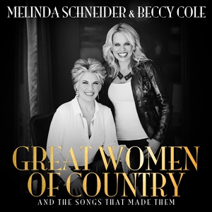 Обложка для Melinda Schneider & Beccy Cole - The Night The Lights Went Out In Georgia