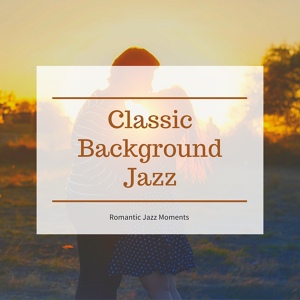 Обложка для Classic Background Jazz - Valentines Day