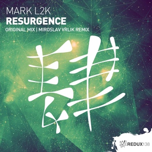 Обложка для Mark L2K - Resurgence (Original Mix)