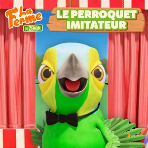 Обложка для Le Royaume des Enfants - Le Perroquet Imitateur