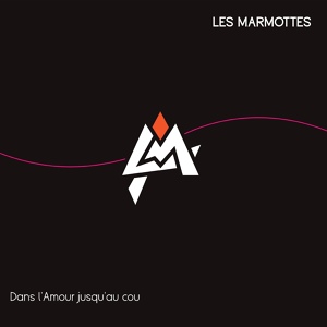 Обложка для Les Marmottes - Punk à chien