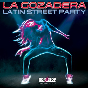 Обложка для Latin Society - La Gozadera: Latin Street Party