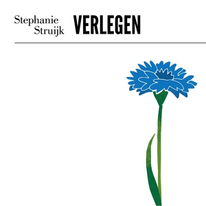 Обложка для Stephanie Struijk - Verlegen