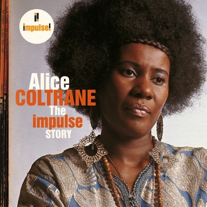 Обложка для Alice Coltrane, Pharoah Sanders - Journey In Satchidananda