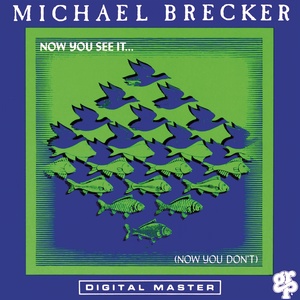 Обложка для Michael Brecker - Escher Sketch (A Tale Of Two Rhythms)