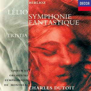 Обложка для Lambert Wilson, Orchestre symphonique de Montréal, Charles Dutoit - Berlioz: Lelio ou le retour à la vie, Op. 14b, H.55 - 1a. Narration