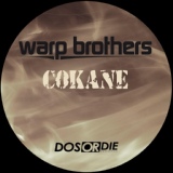 Обложка для Warp Brothers - Cokane