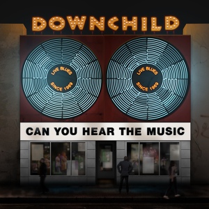 Обложка для Downchild - Can You Hear The Music?