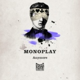 Обложка для Monoplay - Anymore
