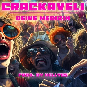 Обложка для Crackaveli - Deine Medizin
