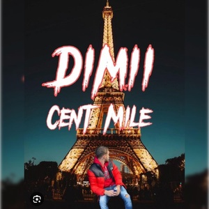 Обложка для Dimii - Cent Mile