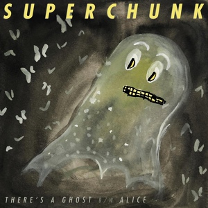 Обложка для Superchunk - There's A Ghost