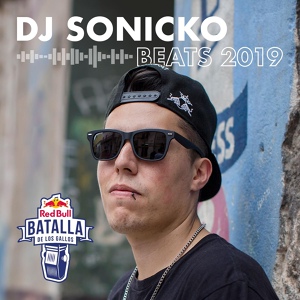 Обложка для Red Bull Batalla, DJ Sonicko - Base Camp 2