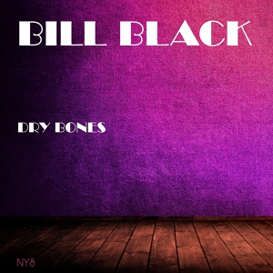 Обложка для Bill Black - Anytime