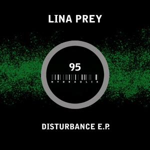 Обложка для LINA PREY - Disturbance