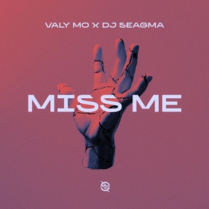 Обложка для Valy Mo, Seagma - Miss Me