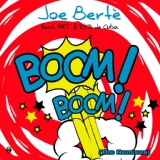 Обложка для Joe Berte' feat. R.K.R. de Cuba, Pee4Tee - Boom Boom