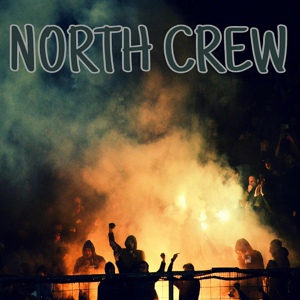 Обложка для North Crew - На футболе