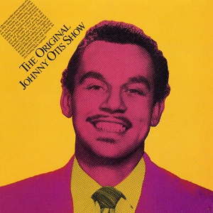 Обложка для Johnny Otis - Mistrustin' Blues