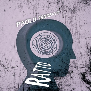 Обложка для PAOLO SBORZACCHI - Ratto